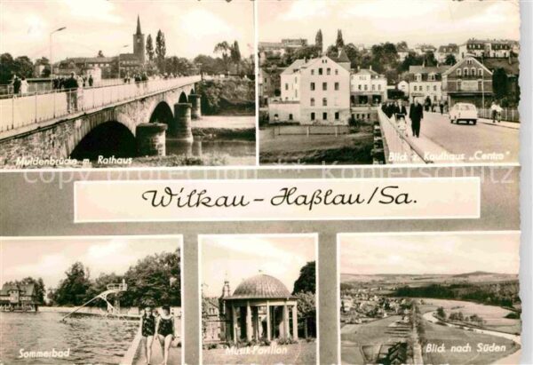 Wilkau-Hasslau Muldenbrücke Rathaus Kaufhaus Centro So