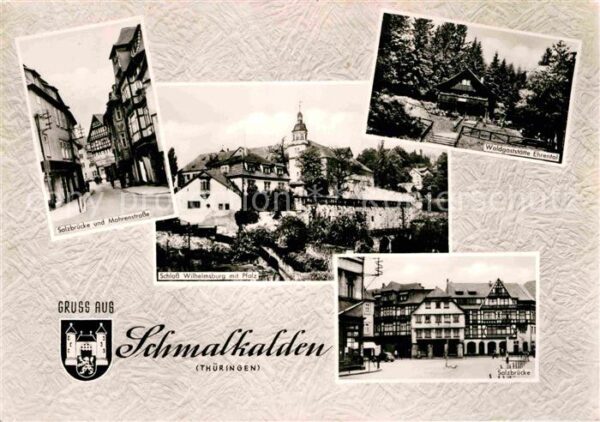 Schmalkalden Salzbrücke Mohrenstrasse Schloss Wilhel