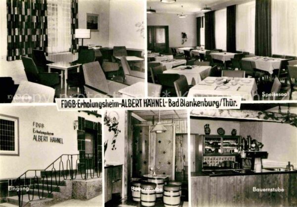 Bad Blankenburg FDGB Erholungsheim Albert Hähnel Klubra