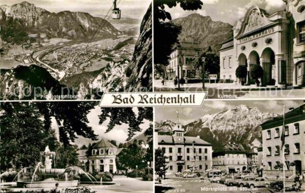 Bad Reichenhall Predigtstuhlbahn Kurhaus Staufen Kurgar