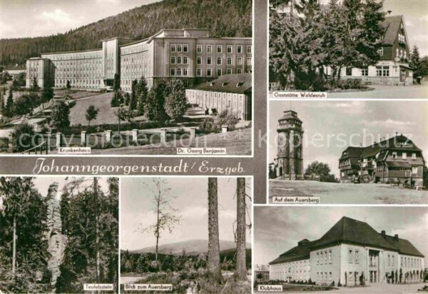 Johanngeorgenstadt Krankenhaus Gaststätte Auersberg Turm B