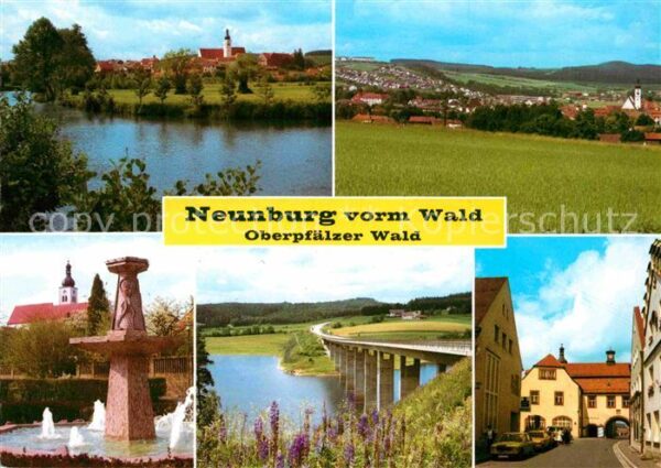 Neunburg Wald Brunnen Ortspartie Brücke