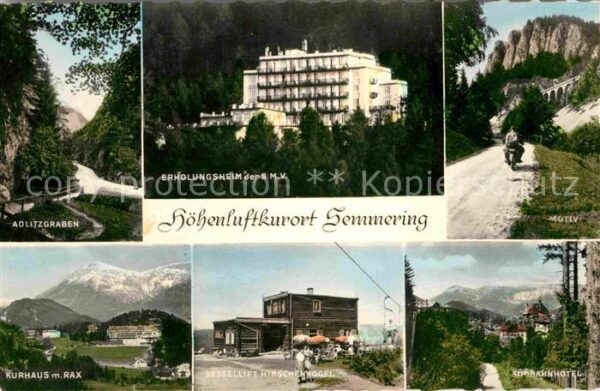 Semmering Niederoesterreich Adlitzgraben Erholungsheim Kurhaus Rax
