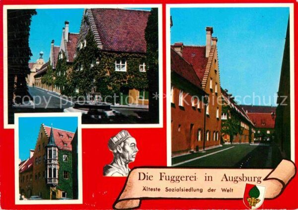 Augsburg Fuggerei Älteste Sozialsiedlung der Wel
