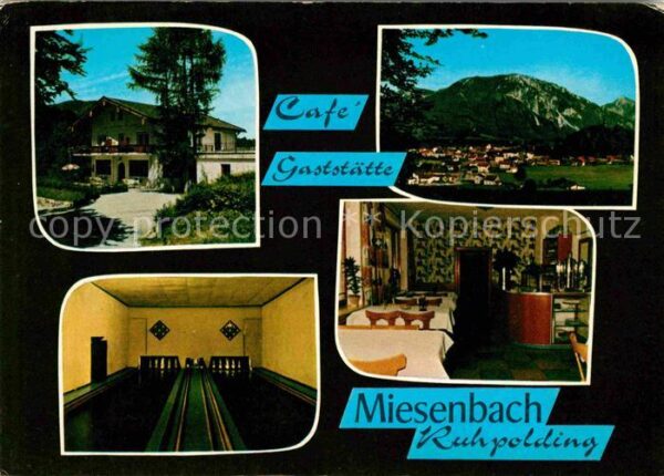 Ruhpolding Cafe Gaststätte Miesenbach Kegelbahn Al