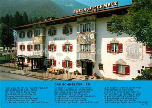 Inzell Gasthaus Schmelz mit Schmelzerlied