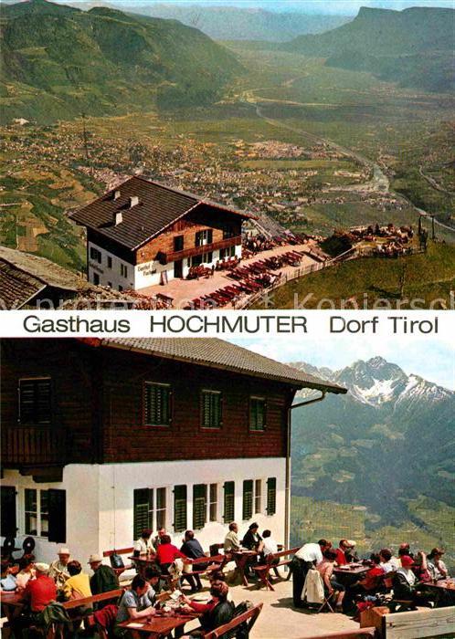 Dorf Tirol Berggasthaus Hochmuter Fernsicht Alpenp