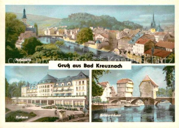 Bad Kreuznach Stadtbild mit Nahe Kurhaus Brückenhäuse