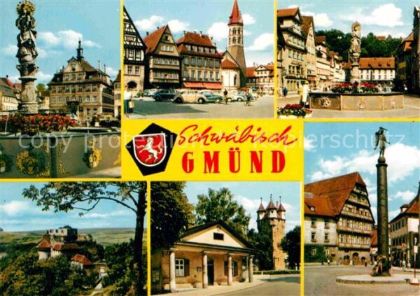 Schwaebisch Gmuend Teilansichten Altstadt Brunnen Kirche S