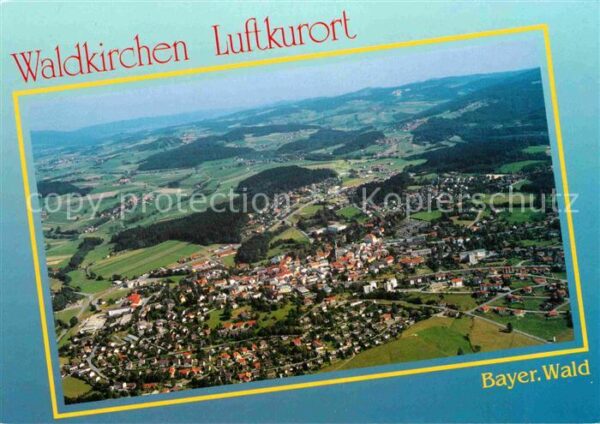 Waldkirchen Niederbayern Fliegeraufnahme