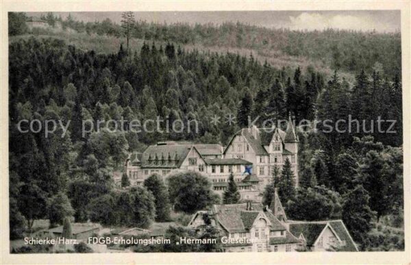 Schierke Harz FDGB Erholungsheim Hermann Gieseler