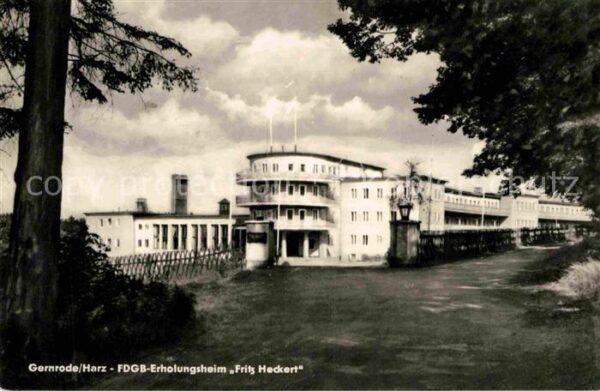 Gernrode Harz FDGB Erholungsheim Fritz Heckert