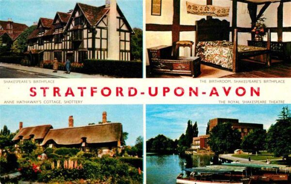 Stratford-Upon-Avon Shakespeares Birthplace Anne Hathaways