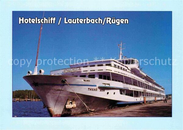 Schiffe Ships Navires Hotelschiff Tichij Don Lauterbach Rügen