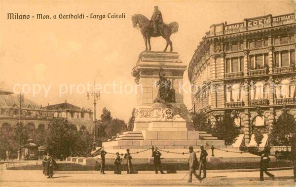 Milano Monumento a Garibaldi Largo Cairoli Rei