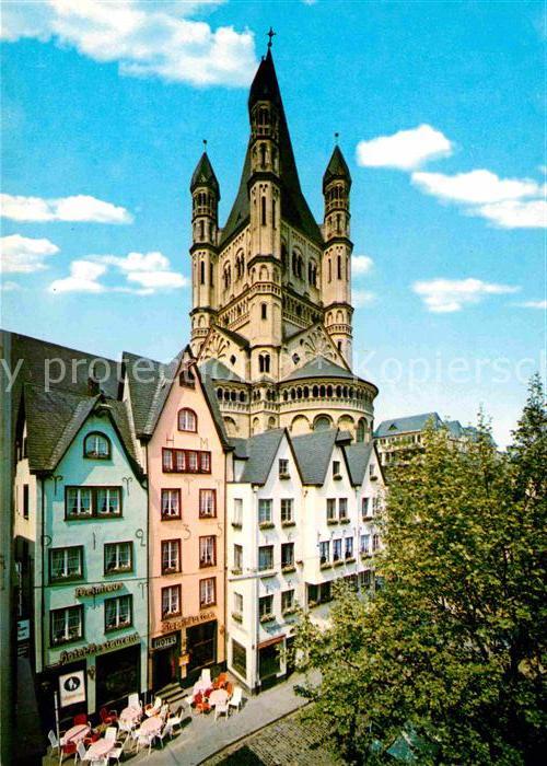 Koeln Rhein Martinsviertel in der Altstadt mit Kirc
