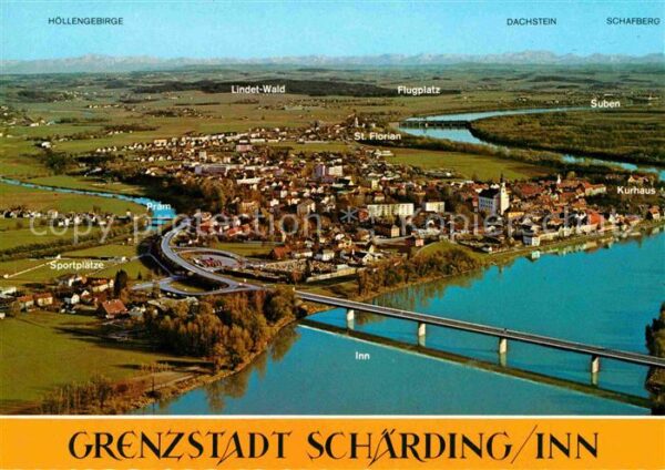 Schaerding Fliegeraufnahme Grenzstadt Brückenparti