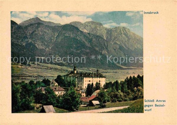 Innsbruck Schloß Amras gegen Bettelwurf