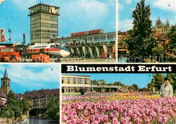 Erfurt Blumenstadt Flughafen Krämerbrücke Dom
