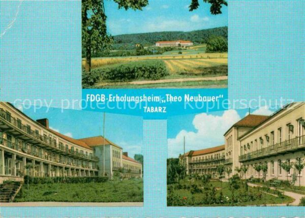 Tabarz FDGB Erholungsheim Theo Neubauer