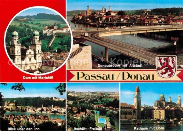 Passau Dom Mariahilf Donaubrücke Altstadt Bsch