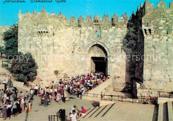 Jerusalem Yerushalayim Damaskus Tor