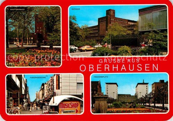Oberhausen Hauptbahnhof Rathaus Fußgängerzone Frie