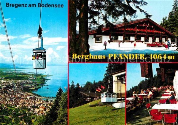 Bregenz Bodensee Luftseilbahn Berghaus Pfänder