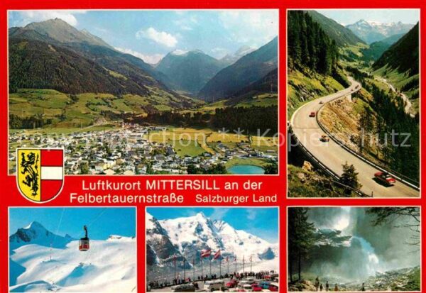 Mittersill Oberpinzgau Kitzsteinhorn Grossglockner Krimmler Wa
