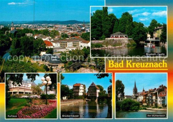 Bad Kreuznach Elisabeth Quelle Mühlenteich Brückenhäu