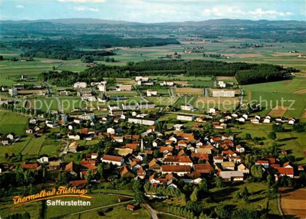 Bad Fuessing Fliegeraufnahme Safferstetten
