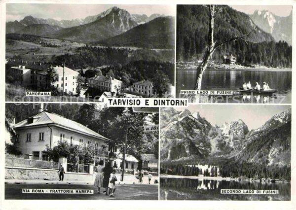 Tarvisio Panorama Lago di Fusine Via Roma Tratto