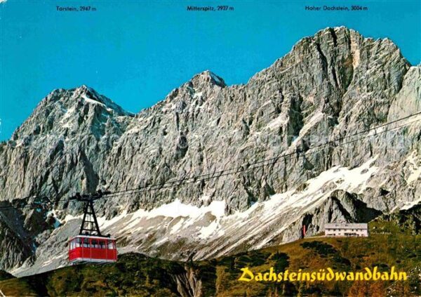 Seilbahn Dachsteinsüdwand Südwandhütte
