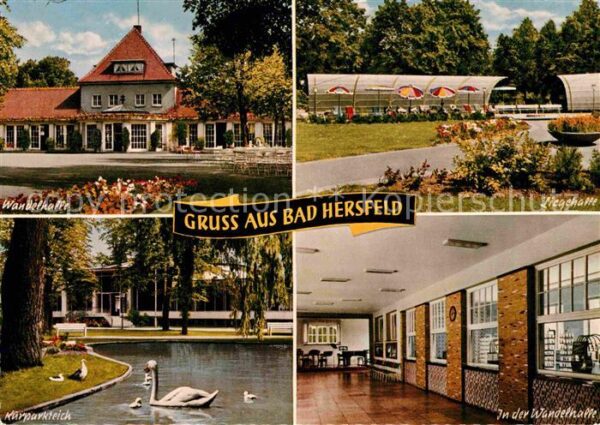 Bad Hersfeld Wandelhalle Liegehalle Kurparkteich Sch
