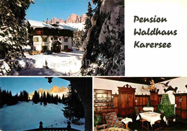 Karersee Suedtirol Pension Waldhaus Winterpanorama Dolomit