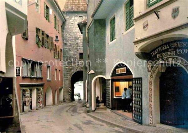 Meran Merano Altstadt Postgasse Bozner Tor