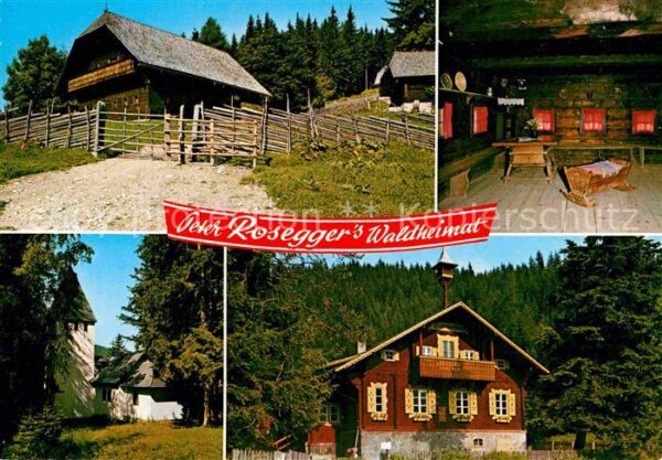 Oesterreich Peter Roseggers Waldheimat Geburtshaus