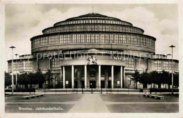 Breslau Niederschlesien Jahrhunderthalle