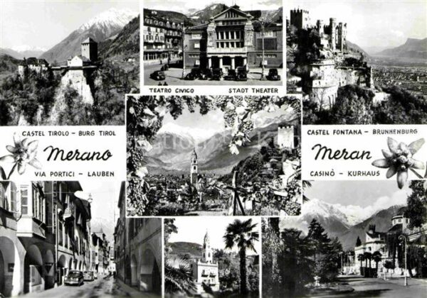 Meran Merano Stadttheater Brunnenburg Burg Tirol