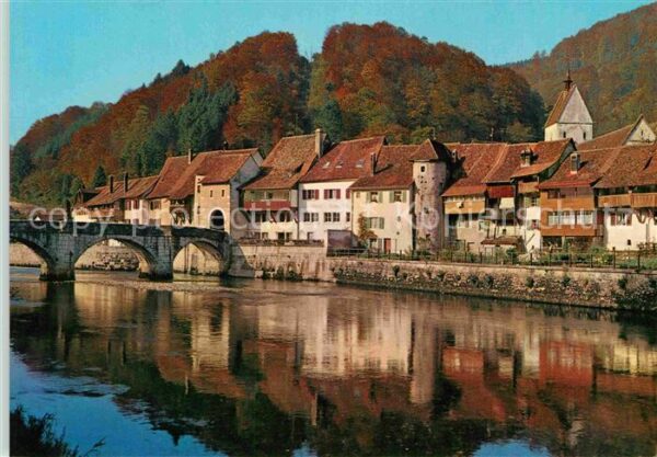 Saint Ursanne Teilansicht mit Brücke