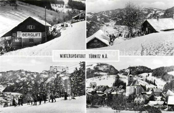 Tuernitz Niederoesterreich Berglift Station Wintersportplatz Alpen