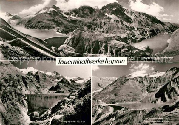 Kaprun Tauernkraftwerke Stausee Mooserboden Wa