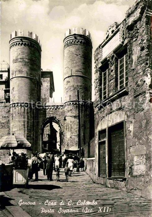 Genova Genua Liguria Casa di C Colombo Porta Soprana