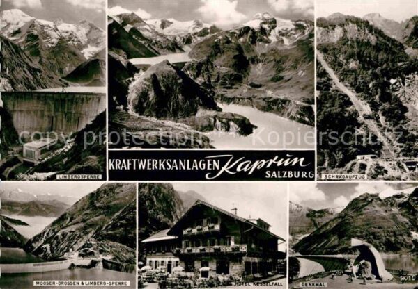 Kaprun Limbergsperre Schrägaufzug Mooser Hotel