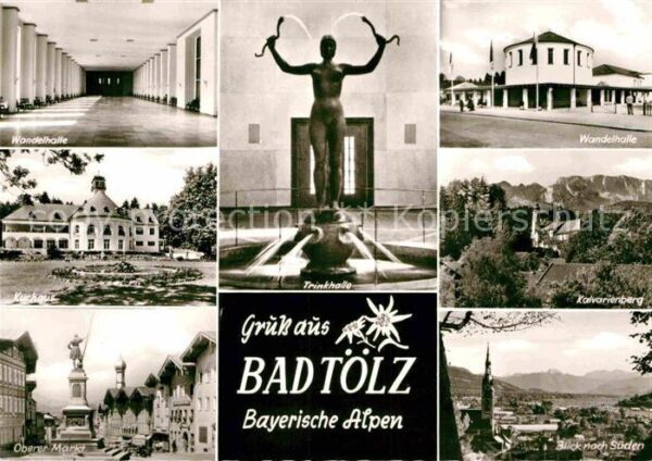 Bad Toelz Wandelhalle Kurhaus Trinkhalle Kalvarie