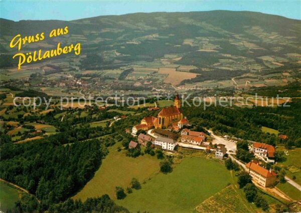 Poellauberg Wallfahrtsort Kirche Fliegeraufnahme