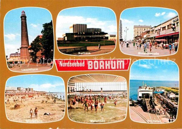 Borkum Leuchtturm Kurhaus Bismarckstrasse Stra