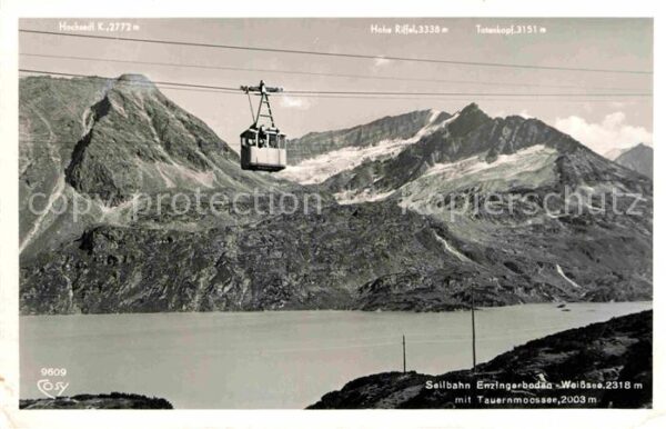 Seilbahn Enzingerboden Weisssee Tauernmoossee