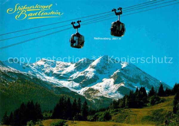 Seilbahn Stubnerkogel Badgastein Kreuzkogel Radh