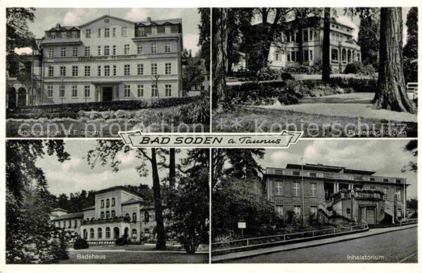 Soden Taunus Bad Erholungsheim Sankt Elisabeth Paulinens